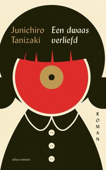 Een Dwaas Verliefd | Junichiro Tanizaki | Nieuw, Ophalen of Verzenden, Nieuw, Junichiro Tanizaki