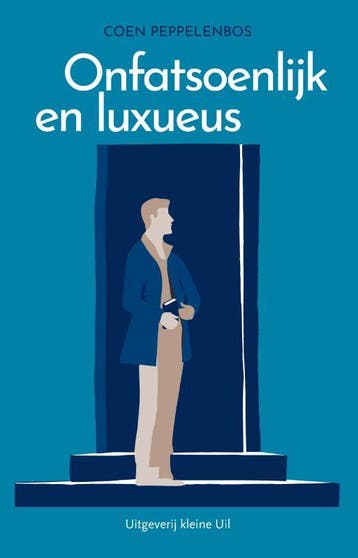 Onfatsoenlijk en luxueus - Coen Peppelenbos 9789493323292, Verzenden, Gelezen, Coen Peppelenbos