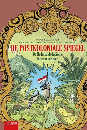 De postkoloniale spiegel 9789087283735, Boeken, Verzenden, Zo goed als nieuw