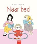 Naar bed (9789044832860, Astrid Desbordes), Verzenden, Nieuw
