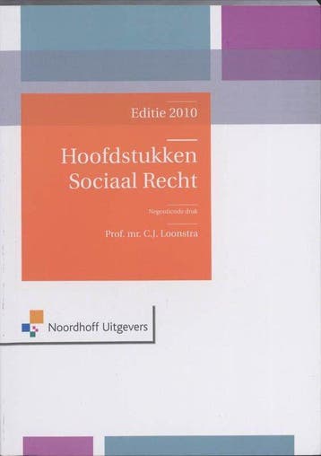 Hoofdstukken Sociaal Recht editie 2010 - Loonstra, Verzenden, Gelezen