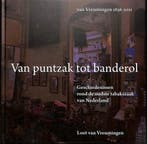 Van puntzak tot banderol 9789090263243 Loet van Vreumingen, Verzenden, Zo goed als nieuw, Loet van Vreumingen