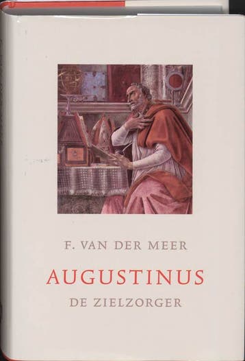 Augustinus de zielzorger / Monografieen over Europese, Verzenden, Zo goed als nieuw, F. van der Meer