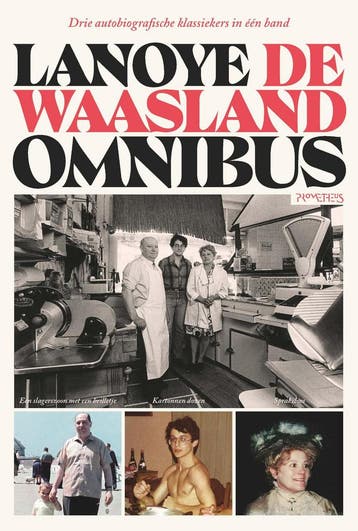 De Waasland omnibus / De Wase trilogie / 1-3 - Tom Lanoye, Verzenden, Zo goed als nieuw, Tom Lanoye