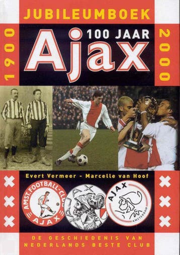 Ajax 100 jaar jubileumboek 1900-2000 - E. Vermeer, Verzenden, Zo goed als nieuw, E. Vermeer
