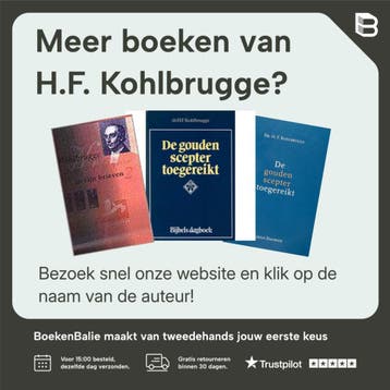 Schriftverklaringen hebreeen 1-6 - H.F. Kohlbrugge, Boeken, Verzenden, Gelezen, H.F. Kohlbrugge