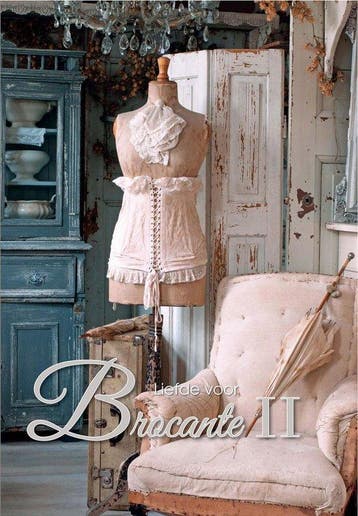 Boek Liefde voor brocante 2 -  Liefde voor Brocante II 97894, Boeken, Verzenden, Nieuw