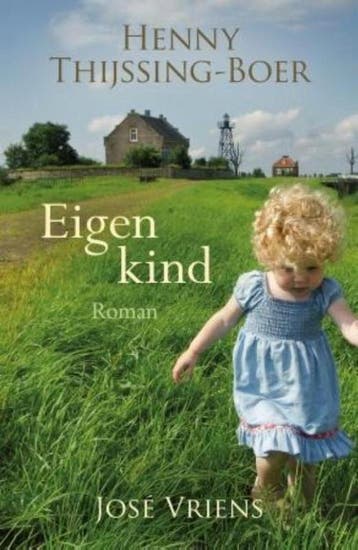 Eigen kind 9789401906357 José Vriens, Verzenden, Gelezen, José Vriens