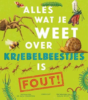 Alles Wat Je Weet Over Kriebelbeestjes Is Fout! | Nieuw, Ophalen of Verzenden, Nieuw, Nick Crumpton
