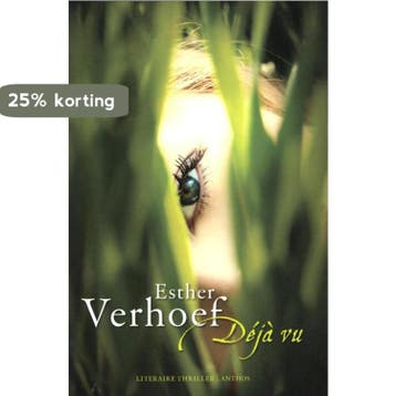 Déjà vu / Literaire thriller 9789041419842 Esther Verhoef, Verzenden, Gelezen, Esther Verhoef