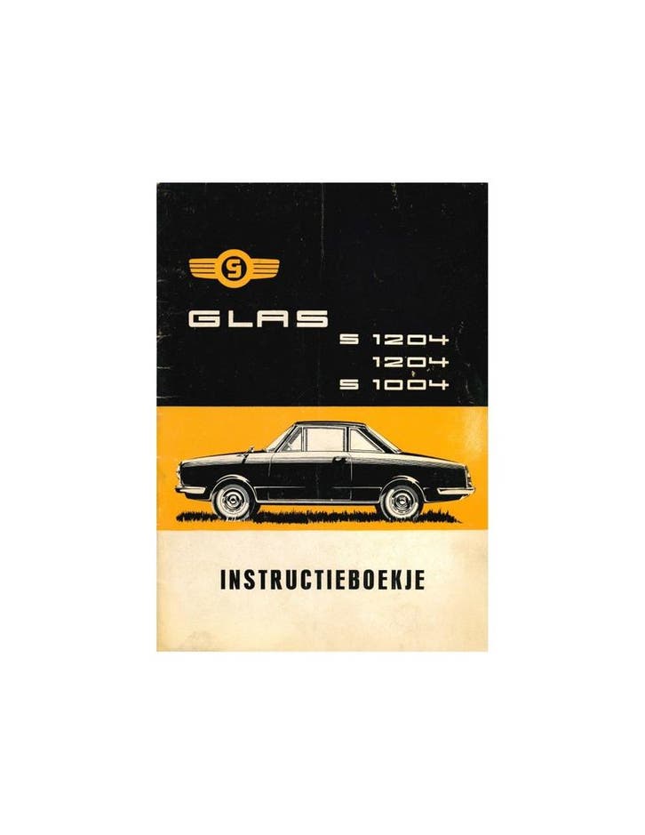 1964 GLAS S 1004 / S 1204 INSTRUCTIEBOEKJE NEDERLANDS, Auto diversen, Handleidingen en Instructieboekjes