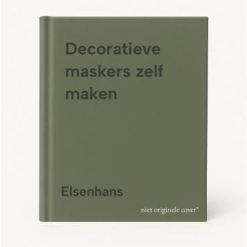 Decoratieve maskers zelf maken - Elsenhans 9789021304328, Verzenden, Zo goed als nieuw, Elsenhans