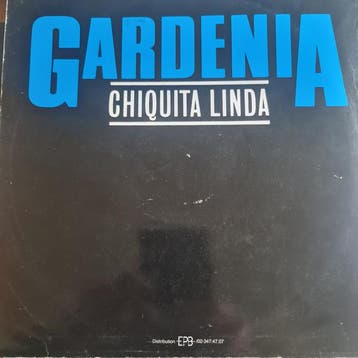 12 inch gebruikt - Gardenia - Chiquita Linda, Verzenden, Zo goed als nieuw, 12 inch, R&B en Soul