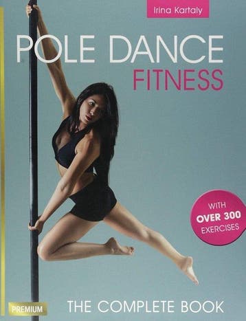 9781782551263 Pole Dance Fitness Irina Kartaly, Verzenden, Nieuw, Irina Kartaly