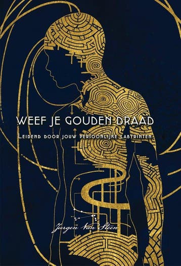 9789082686975 Weef je gouden draad Jurgen Van Steen, Verzenden, Nieuw, Jurgen Van Steen