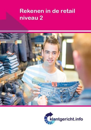 Rekenen in de retail / niveau 2 / Klantgericht - G., Verzenden, Nieuw, G. Duijzings