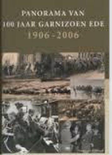 Panorama van 100 jaar Garnizoen Ede - van de Weerd, Boeken, Verzenden, Gelezen
