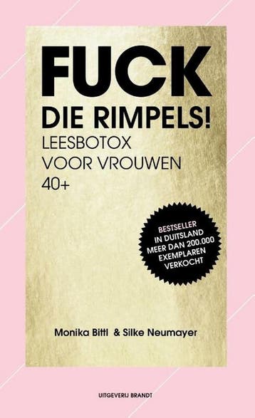 Fuck die rimpels! - Silke Neumayer 9789492037633, Verzenden, Gelezen, Silke Neumayer