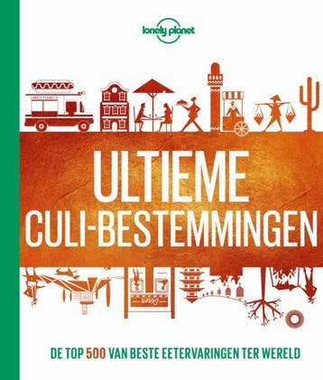 Lonely Planet Ultieme culi-bestemmingen 9789021574493, Verzenden, Zo goed als nieuw, Lonely Planet