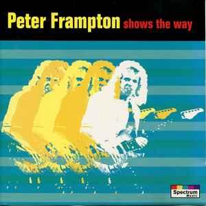 cd - Peter Frampton - Shows The Way, Verzenden, Zo goed als nieuw