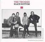 cd - The Troggs - Black Bottom, Verzenden, Zo goed als nieuw