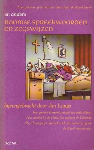 Twee geloven op één kussen, daar slaapt de duivel tussen, Verzenden, Gelezen, Laugs