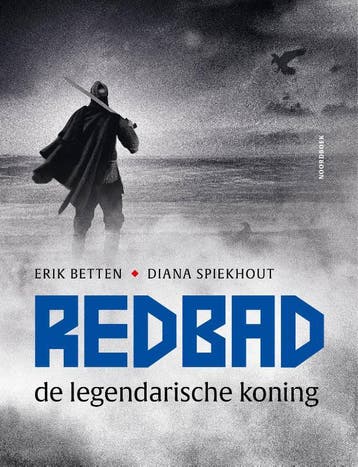 Redbad | Erik Betten; Diana Spiekhout | Nieuw, Boeken, Ophalen of Verzenden, Nieuw, Erik Betten; Diana Spiekhout