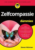 9789045357515 Voor Dummies - Zelfcompassie voor Dummies, Boeken, Verzenden, Nieuw, Steven Hickman