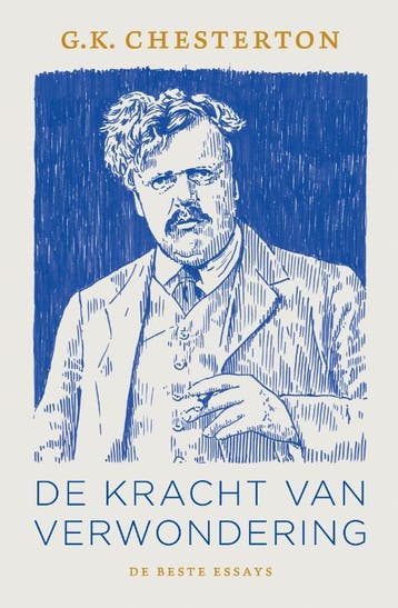 De Kracht Van Verwondering | G. K. Chesterton | Nieuw, Boeken, Ophalen of Verzenden, Nieuw, G. K. Chesterton