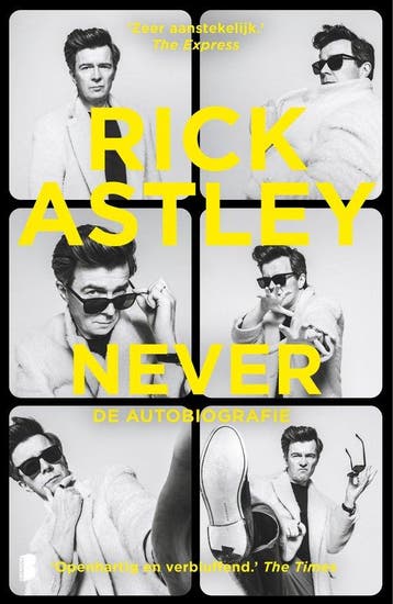 9789049206437 Never | Tweedehands, Verzenden, Zo goed als nieuw, Rick Astley