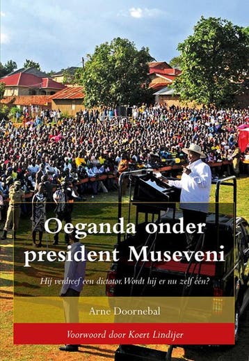 Oeganda onder president Museveni - Arne Doornebal, Verzenden, Gelezen, Arne Doornebal
