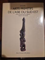 Arts Primitifs de lAsie du Sud-Est - Batak, Dayak, Ifugao,