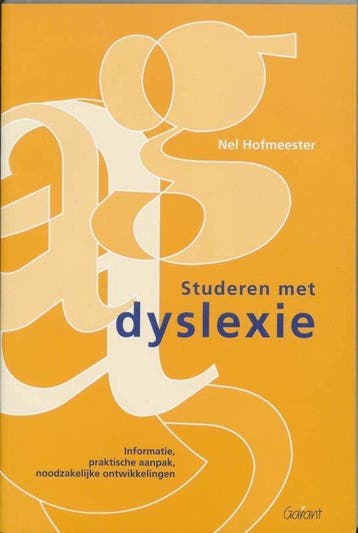 Studeren met dyslexie - Nel Hofmeester - 9789044112993 - Pap, Verzenden, Nieuw