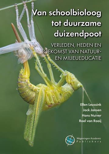 Van schoolbioloog tot duurzame duizendpoot - Ellen Leussink, Verzenden, Zo goed als nieuw, Ellen Leussink