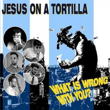 cd - Jesus On A Tortilla - What Is Wrong With You, Verzenden, Nieuw in verpakking