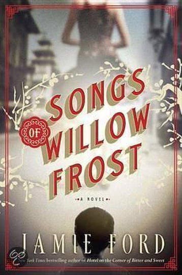 Songs of Willow Frost - Jamie Ford 9780345522023, Verzenden, Gelezen, Jamie Ford
