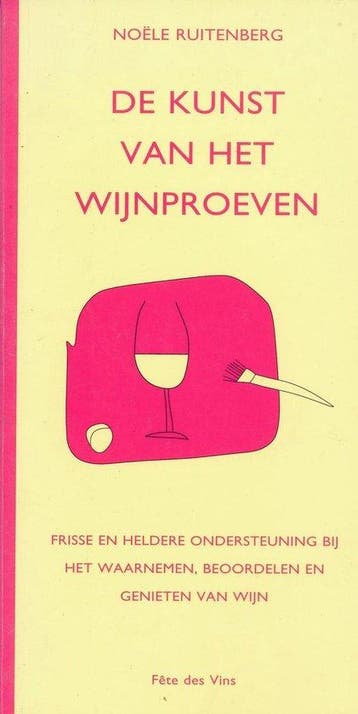 De kunst van het wijn proeven - Ruitenberg, Verzenden, Gelezen