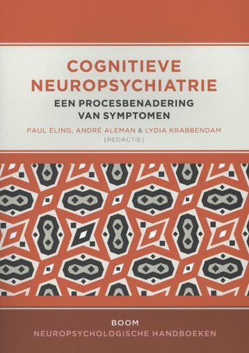 Cognitieve neuropsychiatrie 9789461051967, Verzenden, Gelezen
