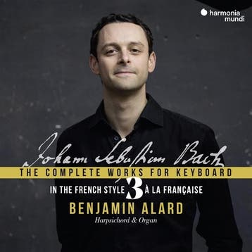 cd - benjamin alard - BACH COMPLETE KEYBOARD EDITION V. 3..., Verzenden, Zo goed als nieuw