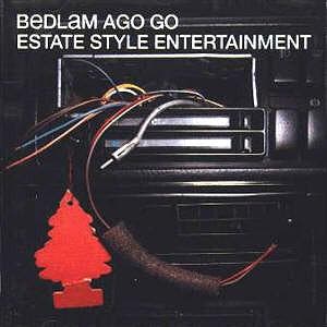 cd - Bedlam Ago Go - Estate Style Entertainment, Verzenden, Zo goed als nieuw