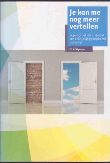Je kan me nog meer vertellen 9789057883859 Cil M. Wigmans, Verzenden, Zo goed als nieuw, Cil M. Wigmans
