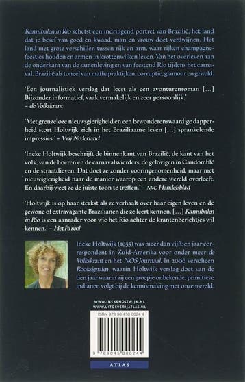 Kannibalen in Rio - Holtwijk 9789045000244, Verzenden, Zo goed als nieuw, Holtwijk