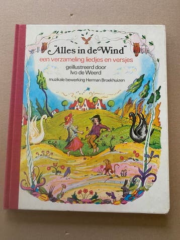 Alles in de Wind - de bekendste kinderliedjes  vrij zeldzaam, Boeken, Verzenden, Gelezen, Prentenboek