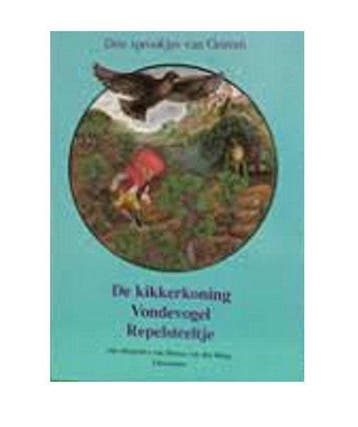 De kikkerkoning ; Vondevogel ; Repelsteeltje - Grimm, Boeken, Verzenden, Gelezen