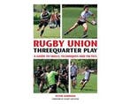 Rugby Union Threequarter Play - Rugby Union Threequarter, Boeken, Ophalen of Verzenden, Nieuw