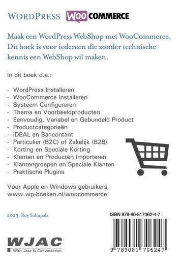 Wordpress webshop met WooCommerce 9789081706247 Roy Sahupala, Verzenden, Zo goed als nieuw, Roy Sahupala