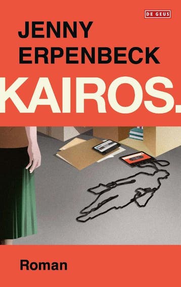 Kairos. - Jenny Erpenbeck 9789044547412, Verzenden, Zo goed als nieuw, Jenny Erpenbeck
