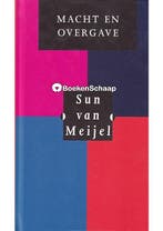 Macht en Overgave Sun van Meijel, Verzenden, Gelezen