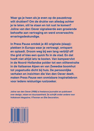 Press pause 9789493338173 Joline van den Oever, Verzenden, Zo goed als nieuw, Joline van den Oever