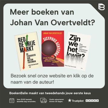 De grote onvrede en hoe die te keren 9789464984002, Verzenden, Zo goed als nieuw, Johan Van Overtveldt